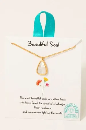 Beautiful Soul Necklace